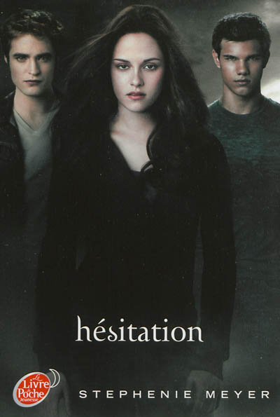 Twilight. Vol. 3. Hésitation