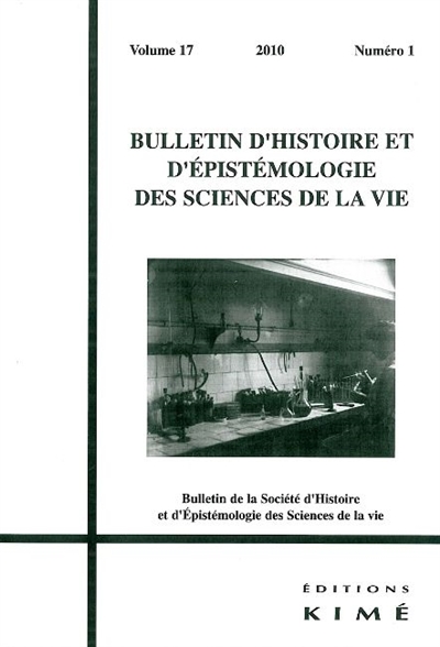 Bulletin d'histoire et d'épistémologie des sciences de la vie, n° 17-1. La biologie parisienne à la fin du XIXe siècle
