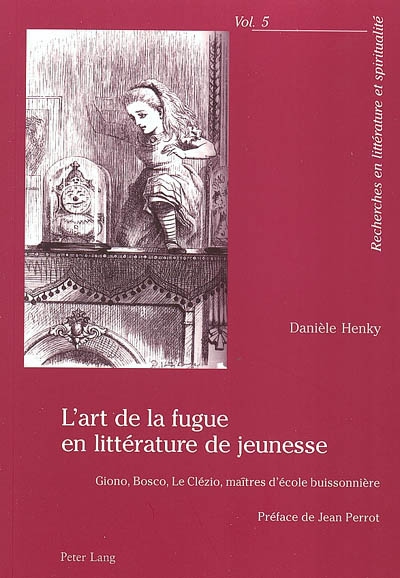 L'art de la fugue en littérature de jeunesse : Giono, Bosco, Le Clézio, maîtres d'école buissonnière