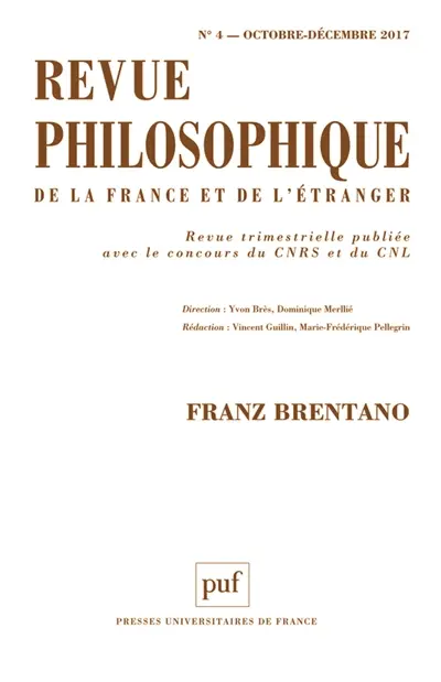 Revue philosophique de la France et de l'étranger, n° 4 (2017). Franz Brentano