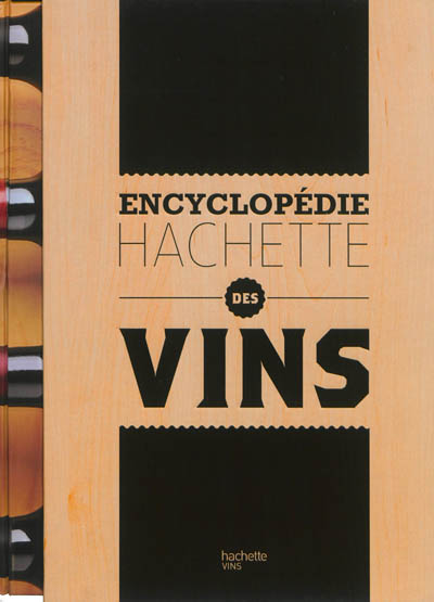 Encyclopédie Hachette des vins