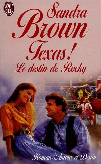 Texas ! : le destin de Rocky