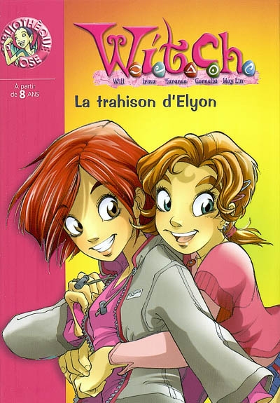 Witch 2 : La trahison d'Élyon