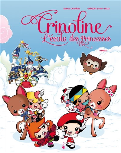 Crinoline : l'école des princesses. Vol. 2
