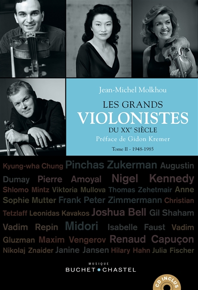 Les grands violonistes du XXe siècle. Vol. 2. 1948-1985