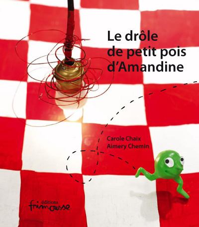 Le drôle de petit pois d'Amandine