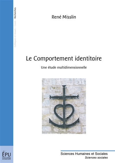 Le comportement identitaire : une étude multidimensionnelle
