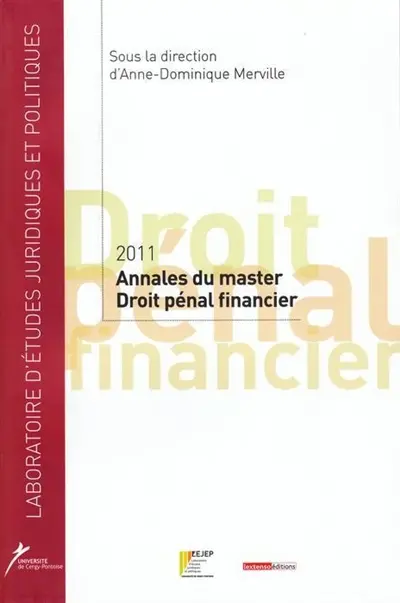 Annales du master droit pénal financier : 2011