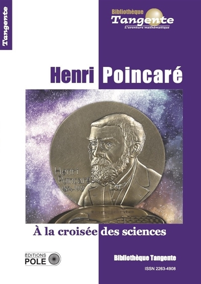 Henri Poincaré, à la croisée des sciences