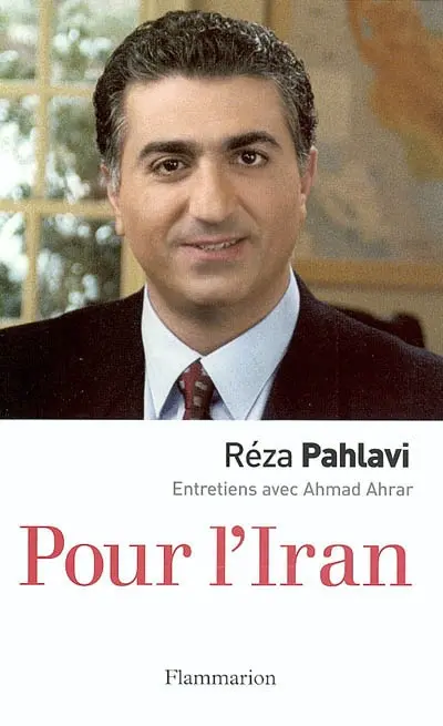 Pour l'Iran : entretiens avec Ahmad Ahrar