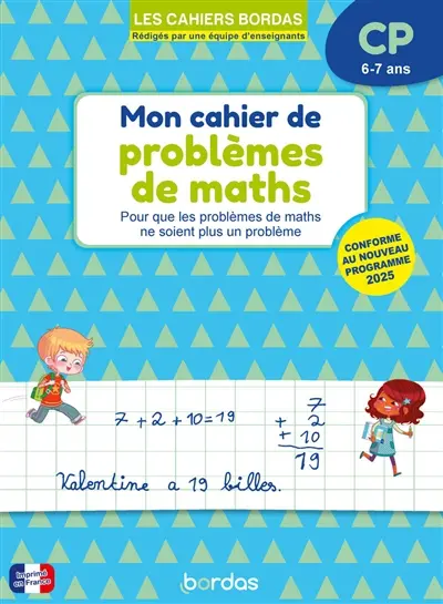 Cahier de problèmes de maths CP, 6-7 ans : pour que les problèmes de maths ne soient plus un problème