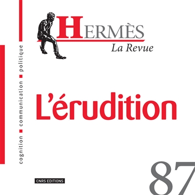 Hermès, n° 87. L'érudition