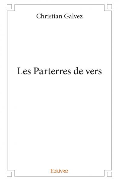 Les parterres de vers
