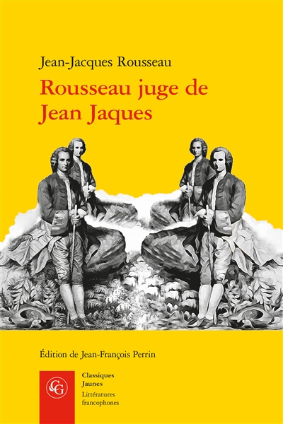 Rousseau juge de Jean Jaques (manuscrit Condillac) avec les variantes ultérieures