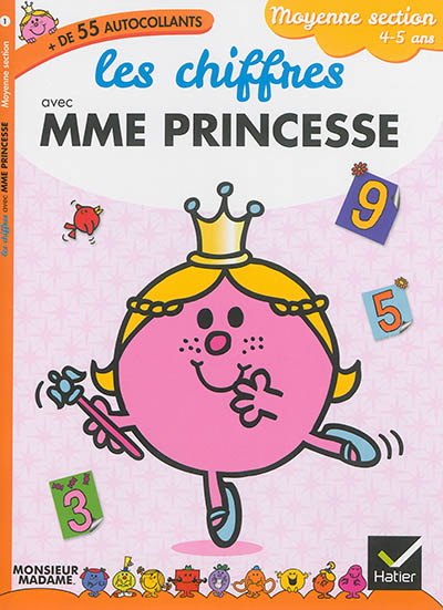 Les chiffres avec Mme Princesse : moyenne section, 4-5 ans