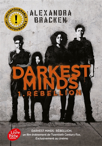 Darkest minds. Vol. 1. Rébellion
