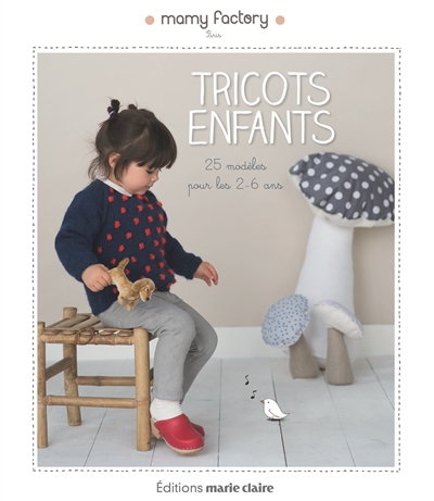 Tricots enfants : 25 modèles pour les 2-6 ans