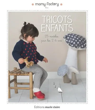 Tricots enfants : 25 modèles pour les 2-6 ans