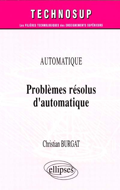 Problèmes résolus d'automatique