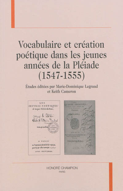 Vocabulaire et création poétique dans les jeunes années de la Pléiade : 1547-1555