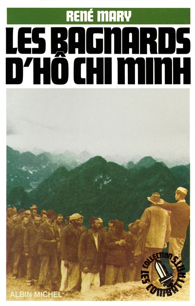 Les Bagnards d'Ho Chi Minh