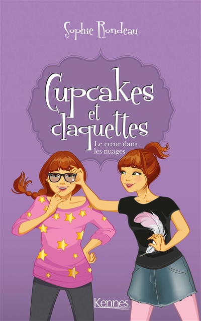Cupcakes et claquettes. Vol. 4. Le coeur dans les nuages