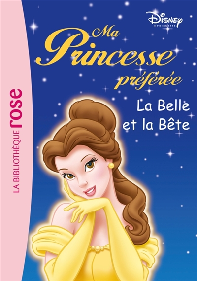 Ma princesse préférée : La Belle et la Bête