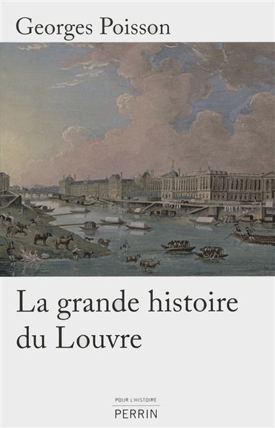 La grande histoire du Louvre