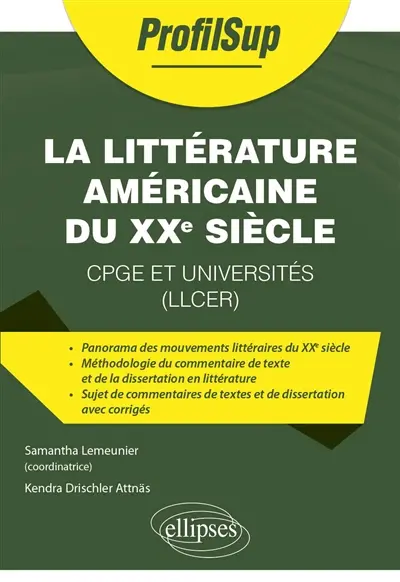 La littérature américaine du XXe siècle : CPGE et universités (LLCER)