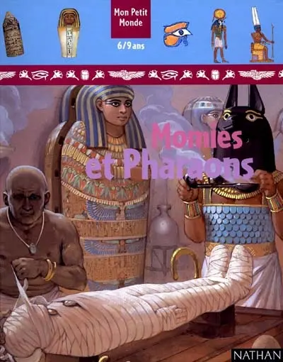 Momies et pharaons