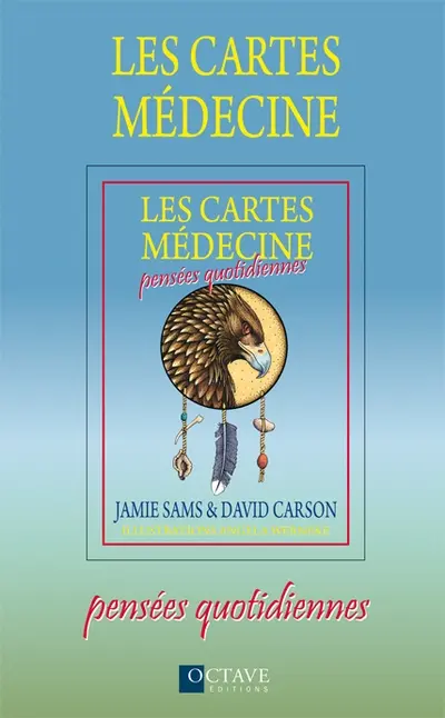 Les cartes médecine : Pensées quotidiennes