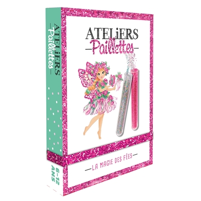 Ateliers paillettes : la magie des fées