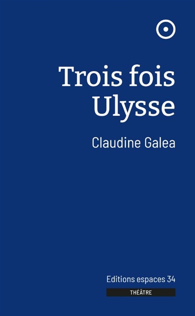 couverture du livre Trois fois Ulysse