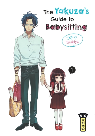 The yakuza's guide to babysitting. Vol. 1