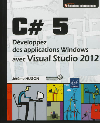 C# 5 : développez des applications Windows avec Visual Studio 2012