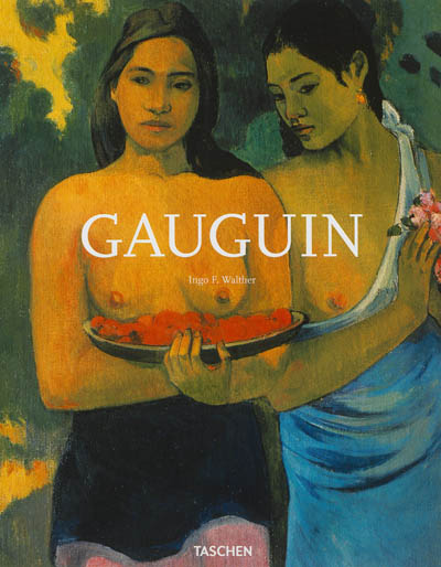 Paul Gauguin, 1848-1903 : tableaux d'un marginal
