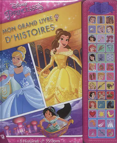 Disney princesses : mon grand livre d'histoires : 8 histoires et 39 sons