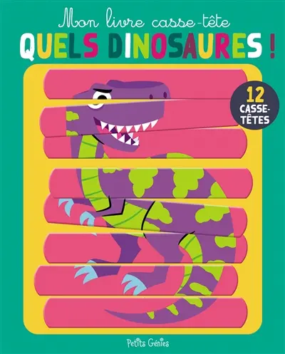 Quels dinosaures !