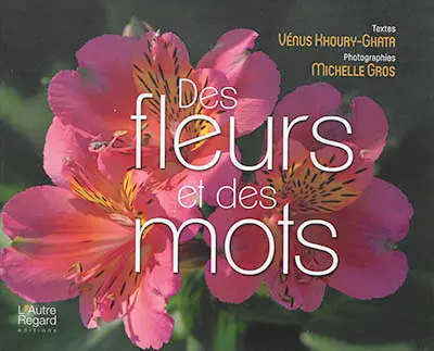 Des fleurs et des mots