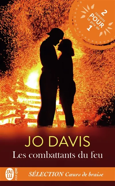 Les combattants du feu 1 & 2 : romans