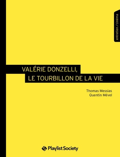 Valérie Donzelli, le tourbillon de la vie : entretien, cinéma