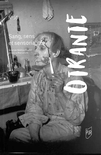 Otrante, n° 55. Sang, sens et sensorialité