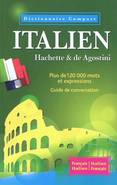 Dictionnaire compact italien : français-italien, italien-français