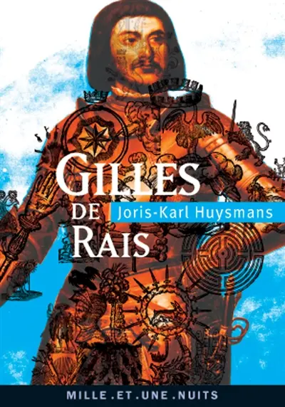 Gilles de Rais : La magie en Poitou suivi de deux documents inédits
