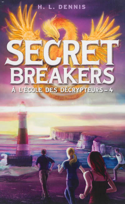 Secret breakers : à l'école des décrypteurs. Vol. 4. La tour des vents