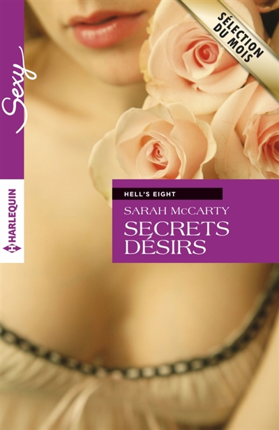 Secrets désirs : Hell's Eight