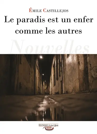 Le paradis est un enfer comme les autres