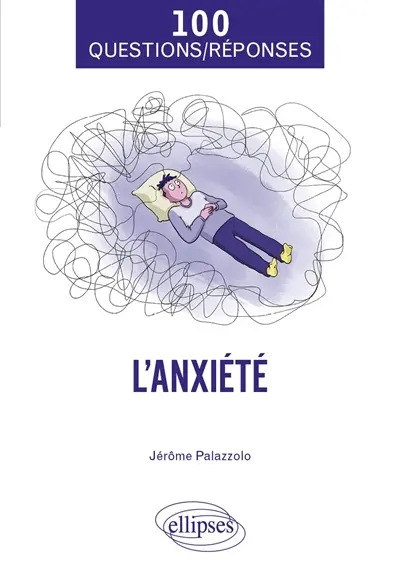 L'anxiété L'anxiété