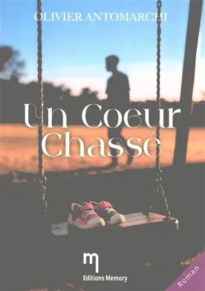 Un coeur chassé