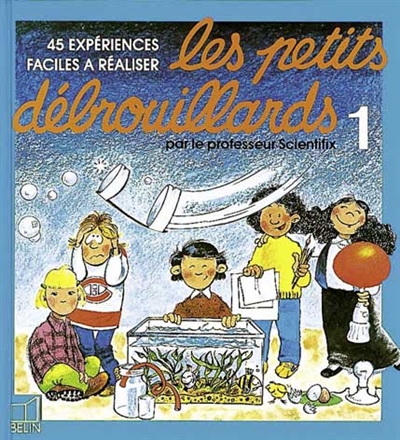 Les petits débrouillard 1